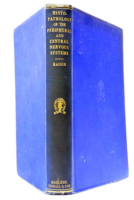 Histopathology of the Peripheral and Central Nervous Systems.