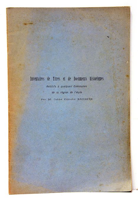 Inventaires de Titres et de Documents historiques relatifs à quelques …