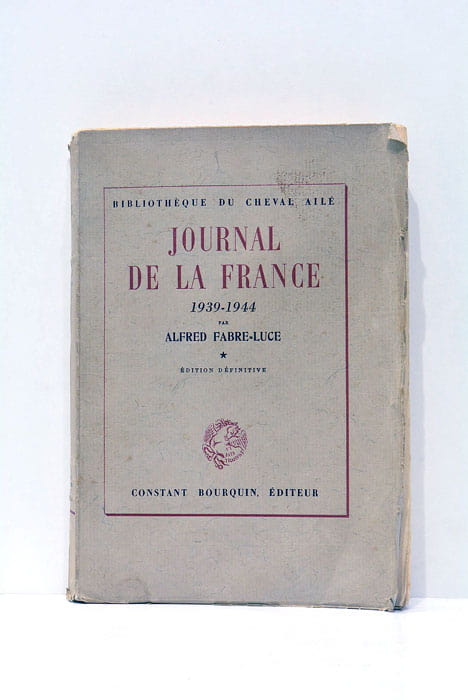 Journal de la France. 1939-1944.