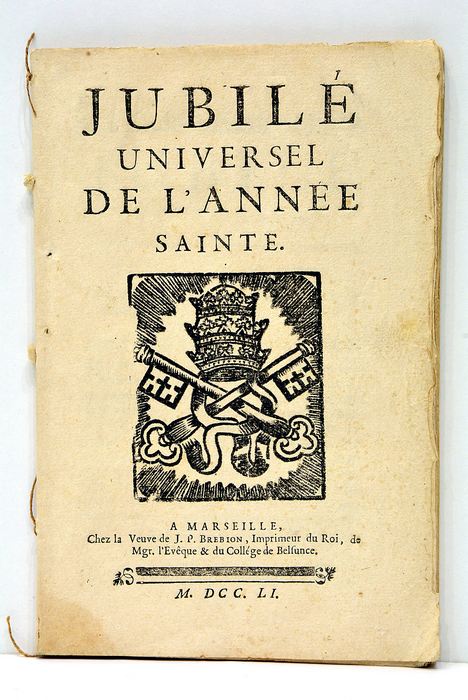 JUBILÉ UNIVERSEL de l'année Sainte.