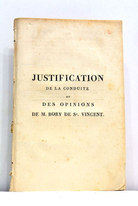 Justification de la conduite et des opinions de M. Bory …
