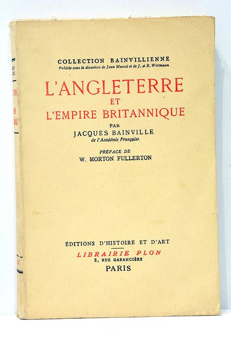 L'Angleterre et l'empire britannique.