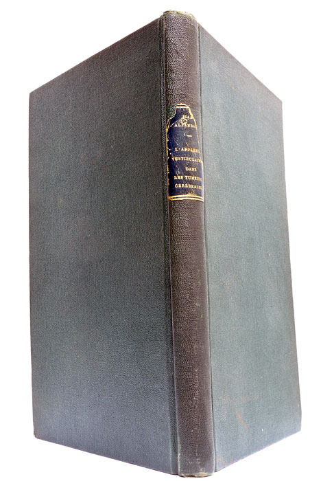 L'appareil vestibulaire dans les Tumeurs Cérébrales.