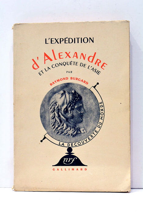 L'expédition d'Alexandre et la conquête de l'Asie.