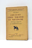 L'idée de bien chez Tolstoi et Nietzsche. Traduit du russe …