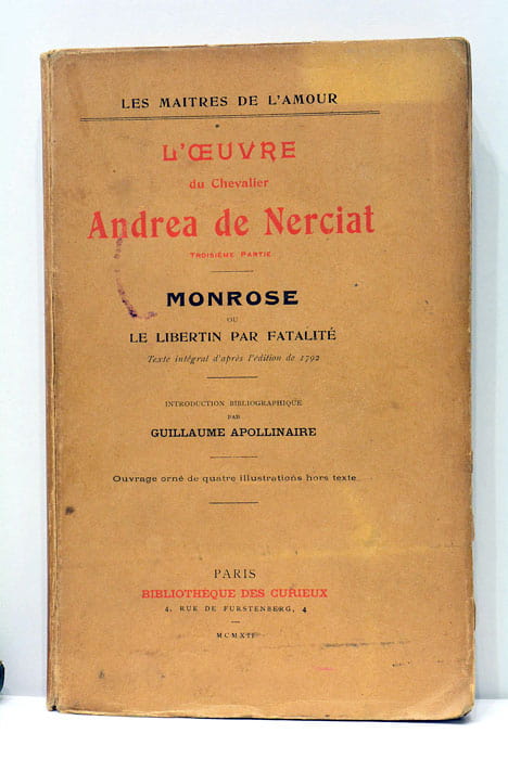 L'OEUVRE DU chevalier Andrea de Nerciat. Monrose ou le libertin …