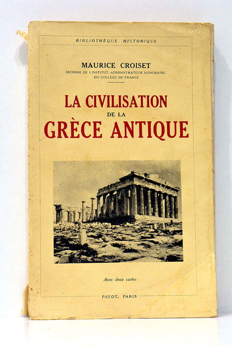 La civilisation de la Grèce antique.