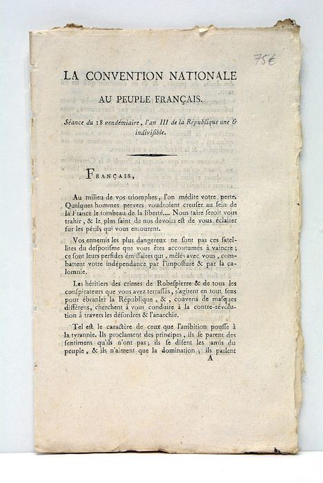 LA CONVENTION NATIONALE AU PEUPLE FRANÇAIS.Séance du 18 vendémiaire, l'an …