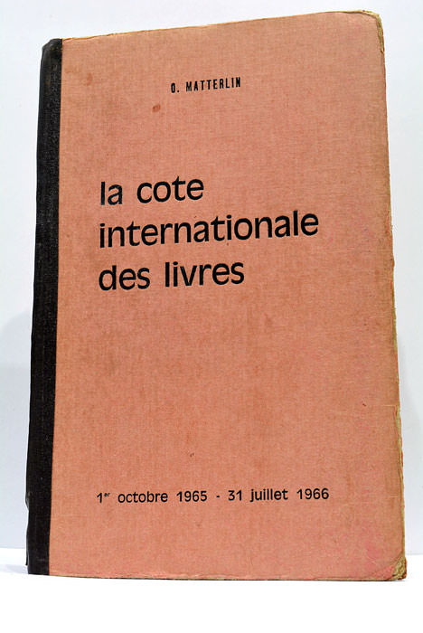La cote internationale des livres et manuscrits. France - Belgique …