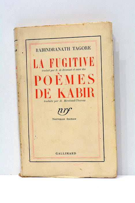 La fugitive. Poèmes de Kabir.