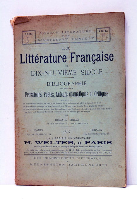 La Littérature Française du Dix-neuvième siècle. Bibliographie des principaux prosateurs, …
