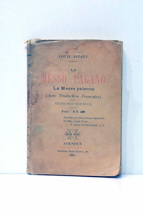 La Messo Pagano. La Messe païenne (Avec Traduction Française) Segoundo …