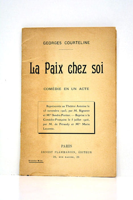 La Paix chez soi. Comédie en un acte.