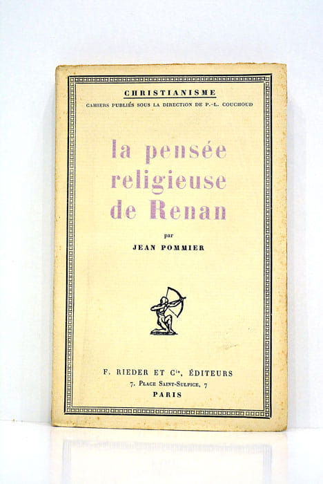 La pensée religieuse de Renan.