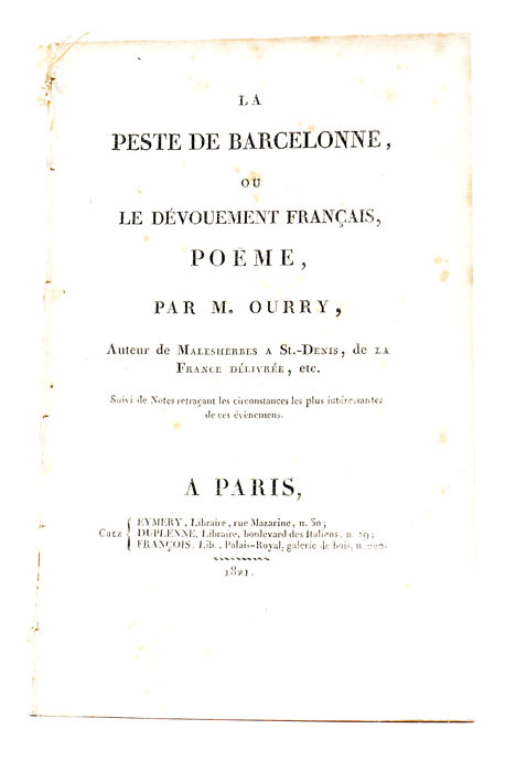 La Peste de Barcelonne ou le dévouement français, Poème. Suivi …
