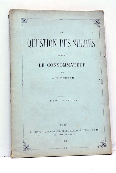 La question des sucres devant le consommateur.