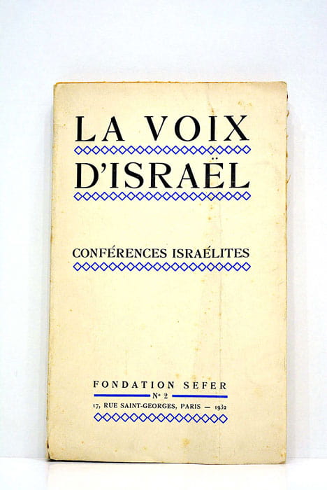 LA VOIX d'Israël. Conférences Israélites.