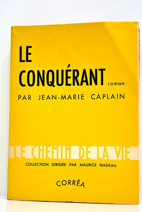 Le conquérant.