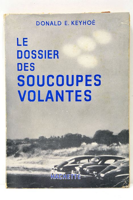 Le dossier des soucoupes volantes. Traduction Y. Massip et H. …