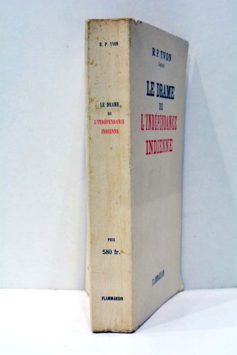 Le drame de l'indépendence indienne.