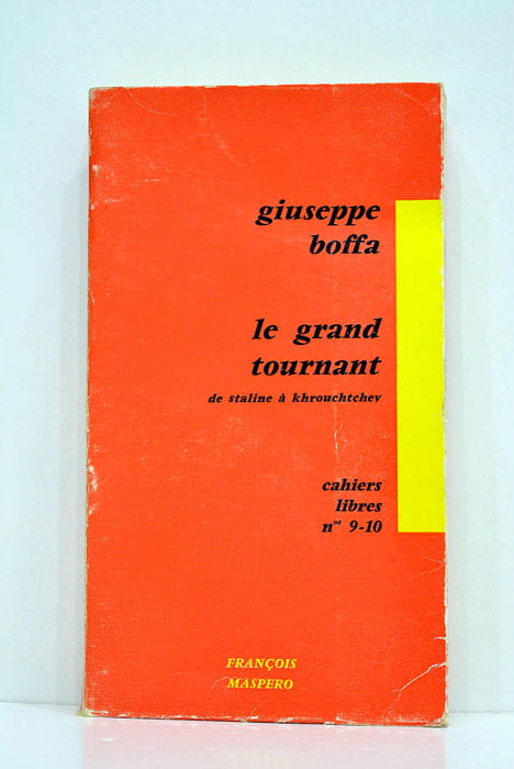 Le grand tournant (de Staline à Khrouchtchev).