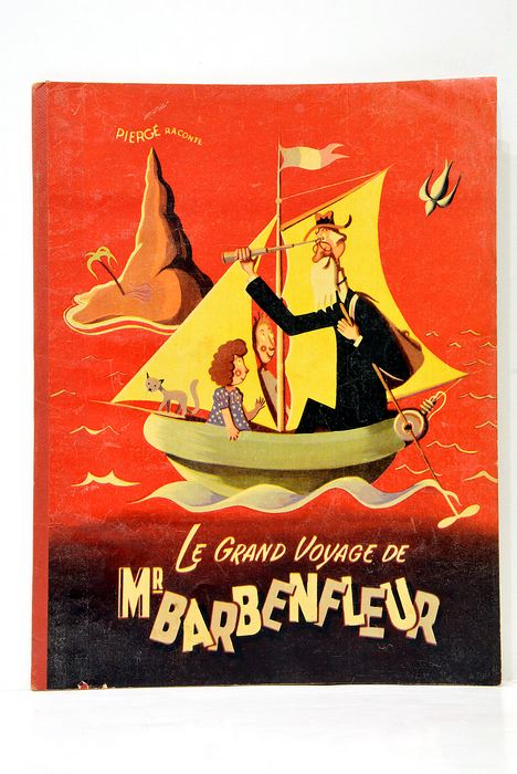 Le Grand Voyage de Mr. Barbenfleur.