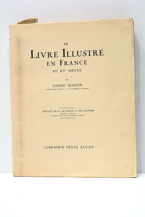 Le livre illustré en France au XVème siècle.