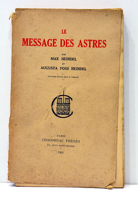Le message des astres. Exposition ésotérique d'astrologie natale et médicale. …