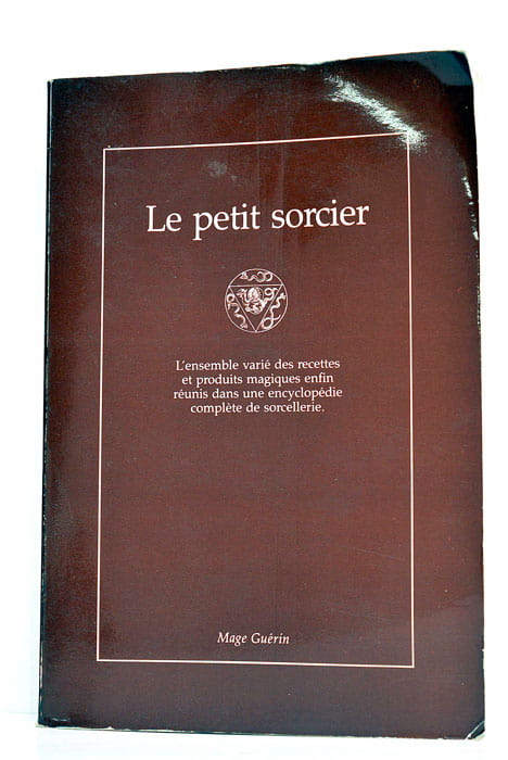 Le petit sorcier. L'ensemble varié des recettes et produits magiques …