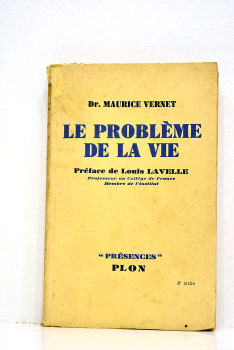 Le problème de la vie.
