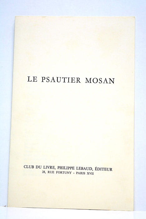 Le psautier mosan.