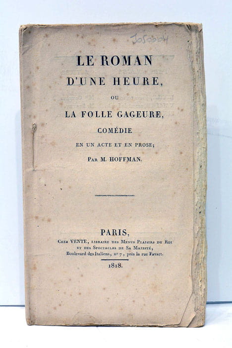 Le roman d'une heure, ou La Folle Gageure, Comédie en …