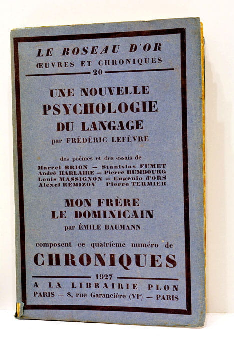 Le roseau d'or. Oeuvres et chroniques. Quatrième numéro des Chroniques …