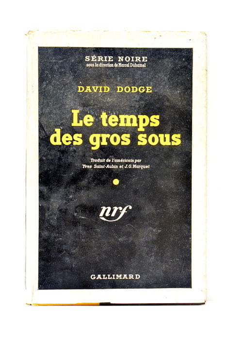 Le temps des gros sous.