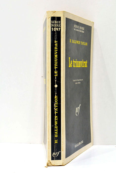 Le triumvirat. Traduit de l'américain par André Bellac.