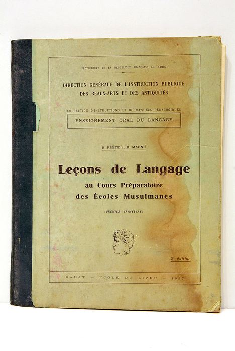 Leçons de Langage au Cours Préparatoire des Écoles Musulmanes.