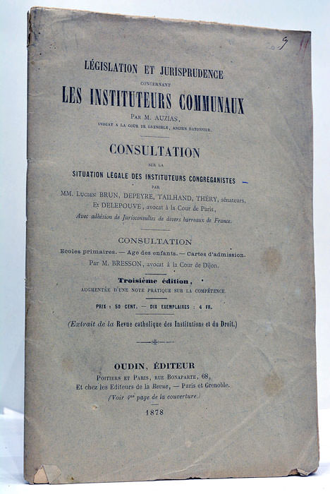 Législation et Jurisprudence concernant les Instituteurs Communaux. Consultation sur la …