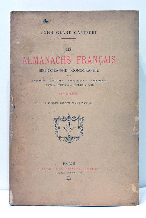 Les almanachs Français Bibliographie-iconographie des Almanachs - Années - Annuaires …
