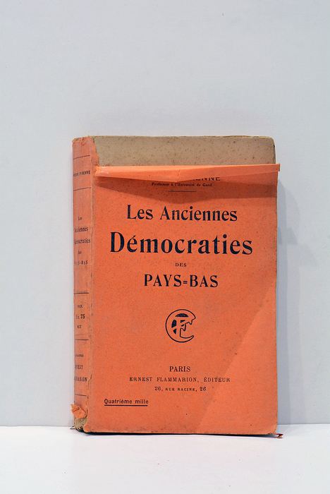 Les Anciennes Démocraties des Pays-Bas.