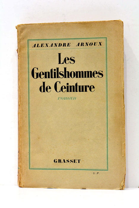 Les gentilshommes de Ceinture.