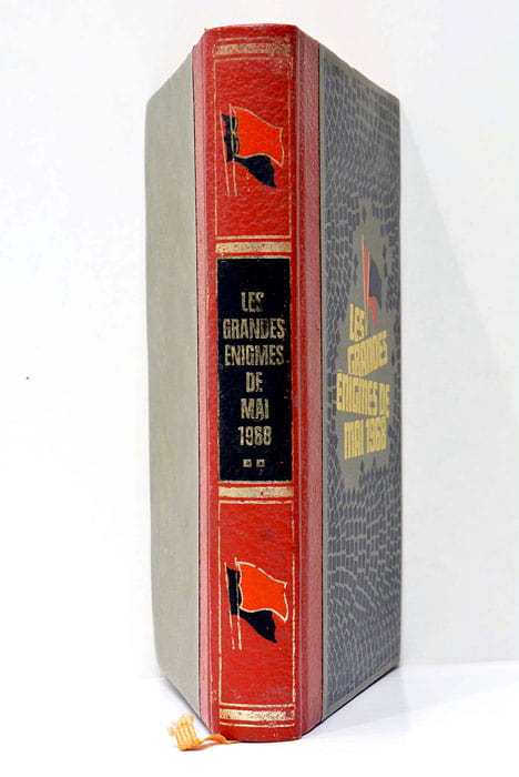 Les grandes énigmes de mai 1968. Tome II. Presentées par …