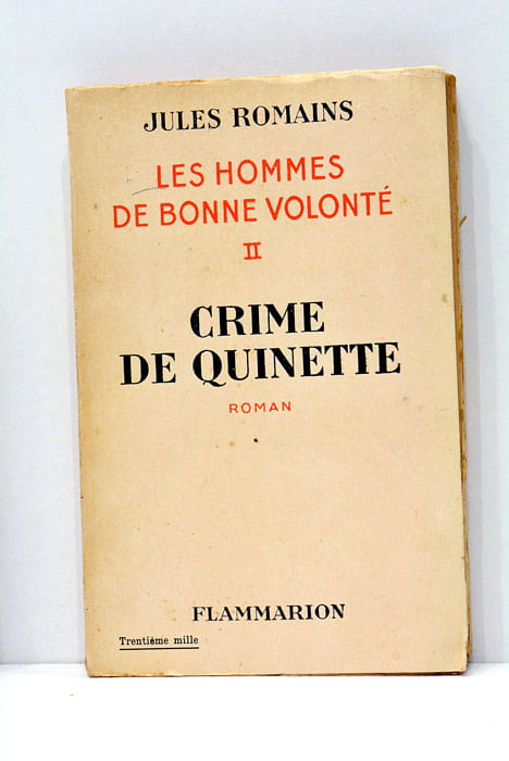 Les hommes de bonne volonté. Crime de Quinette.