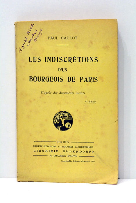 Les indiscrétions d'un bourgeois de Paris.