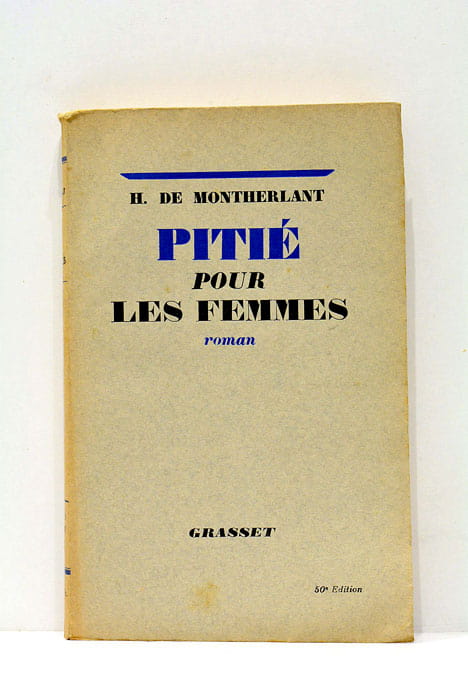 Les jeunes filles. Pitié pour les femmes.