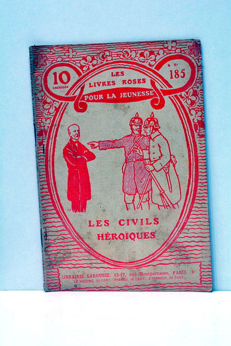 Les livres roses pour la jeunesse. Les civils héroïques pendant …