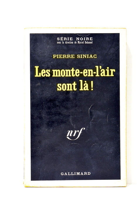 Les monte-en-l'air sont là !