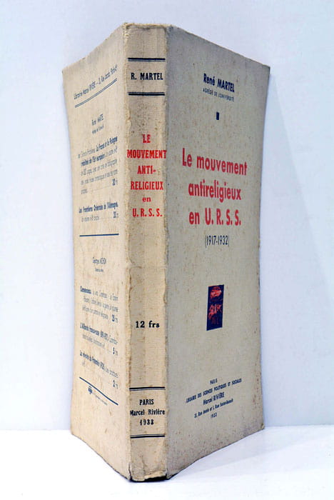 Les mouvements antireligieux en U.R.S.S. (1917-1932).