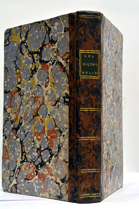 Les Muses Helvétiennes, ou Recueil de Pièces Fugitives de l'Helvétie, …