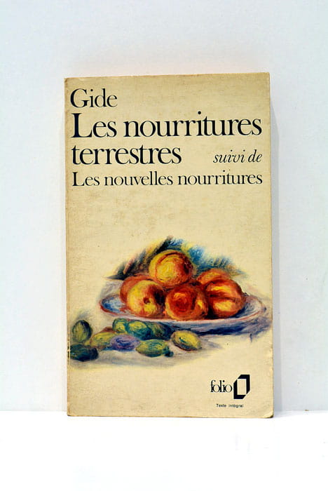 Les nourritures terrestres suivi de "Les nouvelles nourritures".