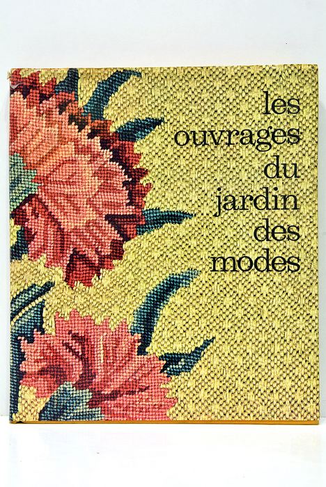 Les ouvrages du jardin des modes.
